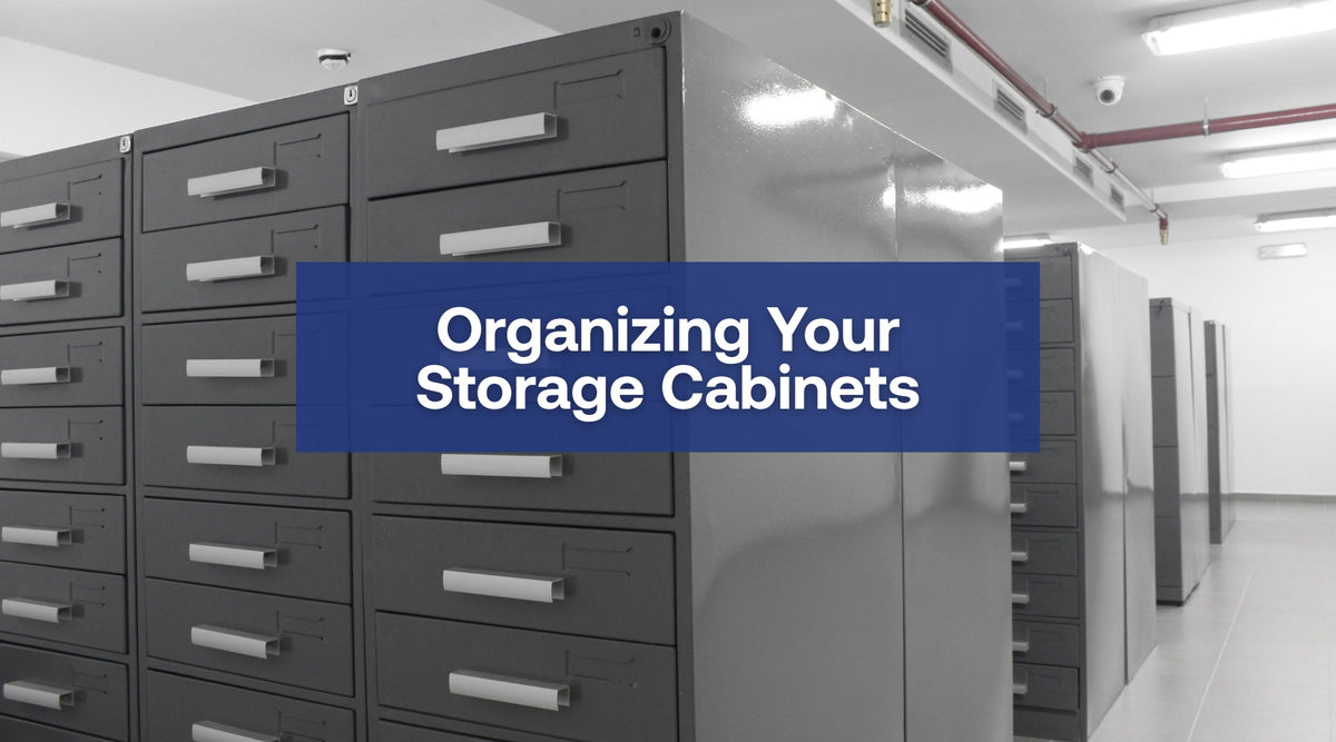 Organizing Your Storage Cabinets