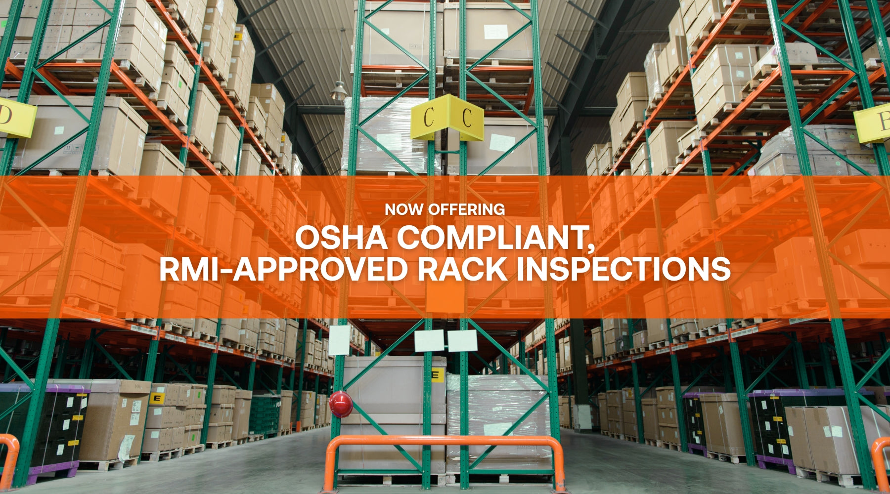 Peace of Mind, Certified: OSHA Compliant RMI-Approved Rack Inspections